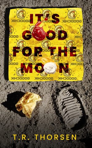Cover of It’s Good for the Moon